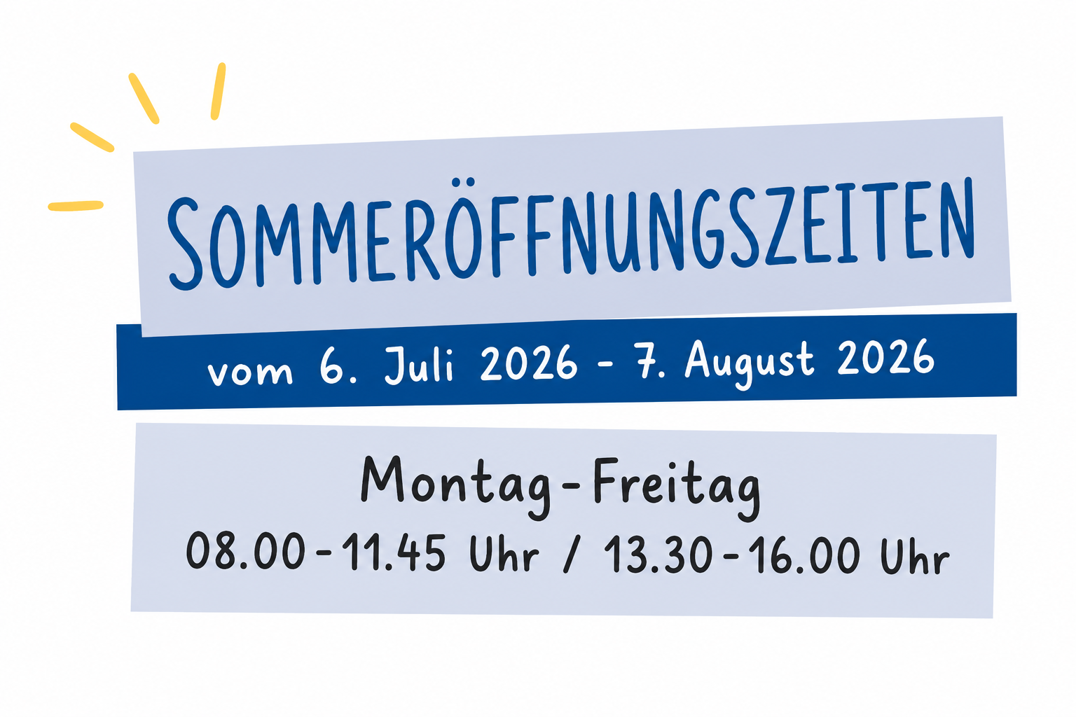 Sommeröffnungszeiten 2026